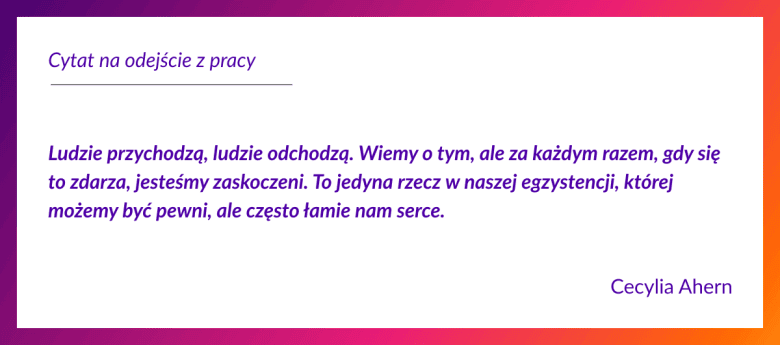 Mądre cytaty na pożegnanie z pracy